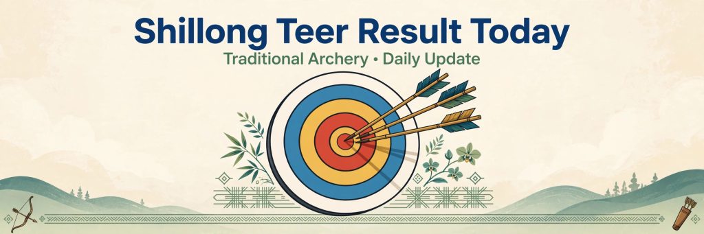 Shillong Teer Result Today - Beginner Guide FR SR